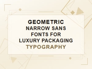 Modern Luxury Packaging with Geometric Narrow Sans
